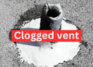 A clogged vent