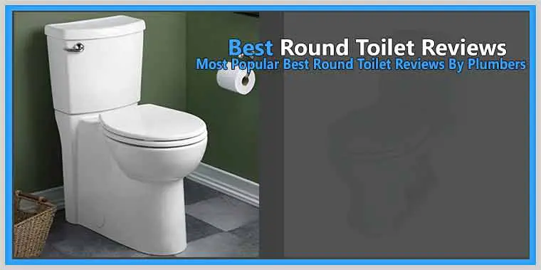 Best Round Toilet